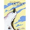 Octave, Tome 3 : Octave et le manchot papou