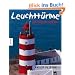 Leuchtt�rme - f�r Kinder erz�hlt