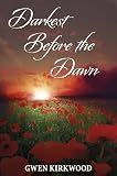 Darkest before the dawn