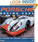 Porsche Racing Cars: A History of Factory Competition