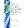 Guide to Managerial Communication (Guide to Business Communication Series) (8th Edition)