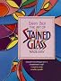The Art of Stained Glass Made Easy