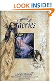Good Faeries/Bad Faeries