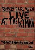 Robert Earl Keen: Live at the Ryman [DVD] [2006] [US Import]