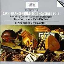 Bach: Brandenburg Concertos 1, 2, 3 - Overture - Orchestral Suite BWV 1066