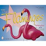 The Original Pink Flamingos: Splendor on the Grass book cover