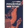 Presidential War Power