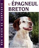 L'�pagneul breton->Cliquez sur l'image pour obtenir des informations sur ce livre
