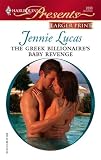 The Greek Billionaire's Baby Revenge (Harlequin Presents)