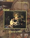 Manet: Le dejeuner sur l herbe (One Hundred Paintings Series)