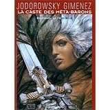 La Caste des m�ta-barons, tome 2 : Honorata la trisa�eulepar Alexandro Jodorowsky