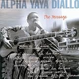 Alpha Yaya Diallo - Message