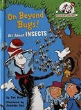 On Beyond Bugs (The Cat in the Hat`s Learning Library)