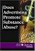 Book At Issue Series - Does Advertising Promote Substance Abuse? (hardcover edition) (At Issue Series)