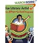 Fun Literacy Activities for After-school Programs: Books And Beyond