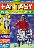 Fantasy Managers' Football Form Book 1997-98 Season: Your Guide to First-team Players in the Premiership and Their Values