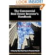 The Commercial Real Estate Investor's Handbook: A Step-by-Step Road Map to Financial Wealth by Steven D. Fisher