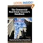 The Commercial Real Estate Investor's Handbook: A Step-by-Step Road Map to Financial Wealth