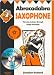 Books : Abracadabra Saxophone: The Way to Learn Through Songs and Tunes: Pupils Book (Abracadabra): The Way to Learn Through Songs and Tunes: Pupils Book (Abracadabra)