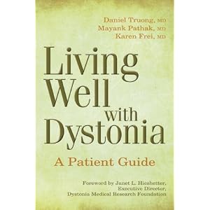Living Well with Dystonia: A Patient Guide