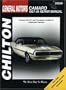 Chevrolet Camaro, 1967-81 (Chilton's Total Car Care Repair Manual)