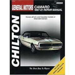 Chilton's Gm Camaro 1967-81 Repair Manual
