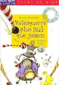 Vatenguerre Plus Nul Que Jamais Martyn Beardsley Babelio Vatenguerre Plus Nul Que Jamais Martyn Beardsley Babelio