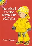 Rachel to the Rescue Sticker Paper Doll (Dover Little Activity Books)