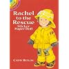 Rachel to the Rescue Sticker Paper Doll (Dover Little Activity Books Paper Dolls)