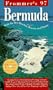 Frommer's 97 Bermuda (Frommer's Complete Guides)