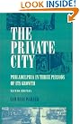 The Private City...