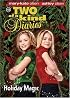 Holiday Magic (Two of a Kind #38)