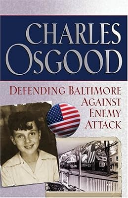 Defending Baltimore Against Enemy Attack: A Boyhood Year During World War II