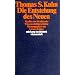 Die Entstehung des Neuen: Studien zur Struktur der Wissenschaftsgeschichte (suhrkamp taschenbuch wissenschaft)