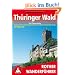 Th�ringer Wald mit Rennsteig: 50 ausgew�hlte Wanderungen im Th�ringer Wald, davon 10 Wanderungen auf dem Rennsteig