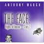 The Face: Flights of Reason - Story 1 by Anthony Waugh