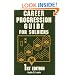 Career Progression Guide for Soldiers: A Practical, Complete Guide for Getting Ahead in Today's Competitive Army