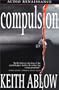 Compulsion: A Novel