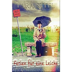 Ferien für eine Leiche (Highland-Krimi)