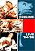 Sublime - Live '94-'96