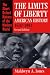 The Limits of Liberty: American History 1607-1992 (Short Oxford History of the Modern World)