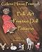 Folk Art Primitive Doll Patterns: 20 Primitive Black Doll and Art Doll Patterns