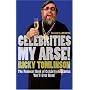 Celebrities My Arse!