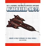 World's Greatest Airplanes: Blackbird SR-71 (Cut & Assemble the World's Greatest Airplanes) book cover