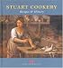 Stuart Cookery: Recipes & History (Cooking Through the Ages)