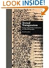 Textual Transgressions: Essays Toward the Construction of a Biobibliography (Garland Reference Library of the Humanities)