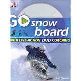 Go Snowboard: Read It, Watch It, Do It (GO SERIES) ~ Neil McNab
