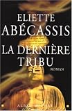 La derni�re tribu