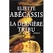 La derni�re tribu