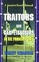 Traitors and Carpetbaggers in the Promised Land: A Journal of Israel's Betrayal